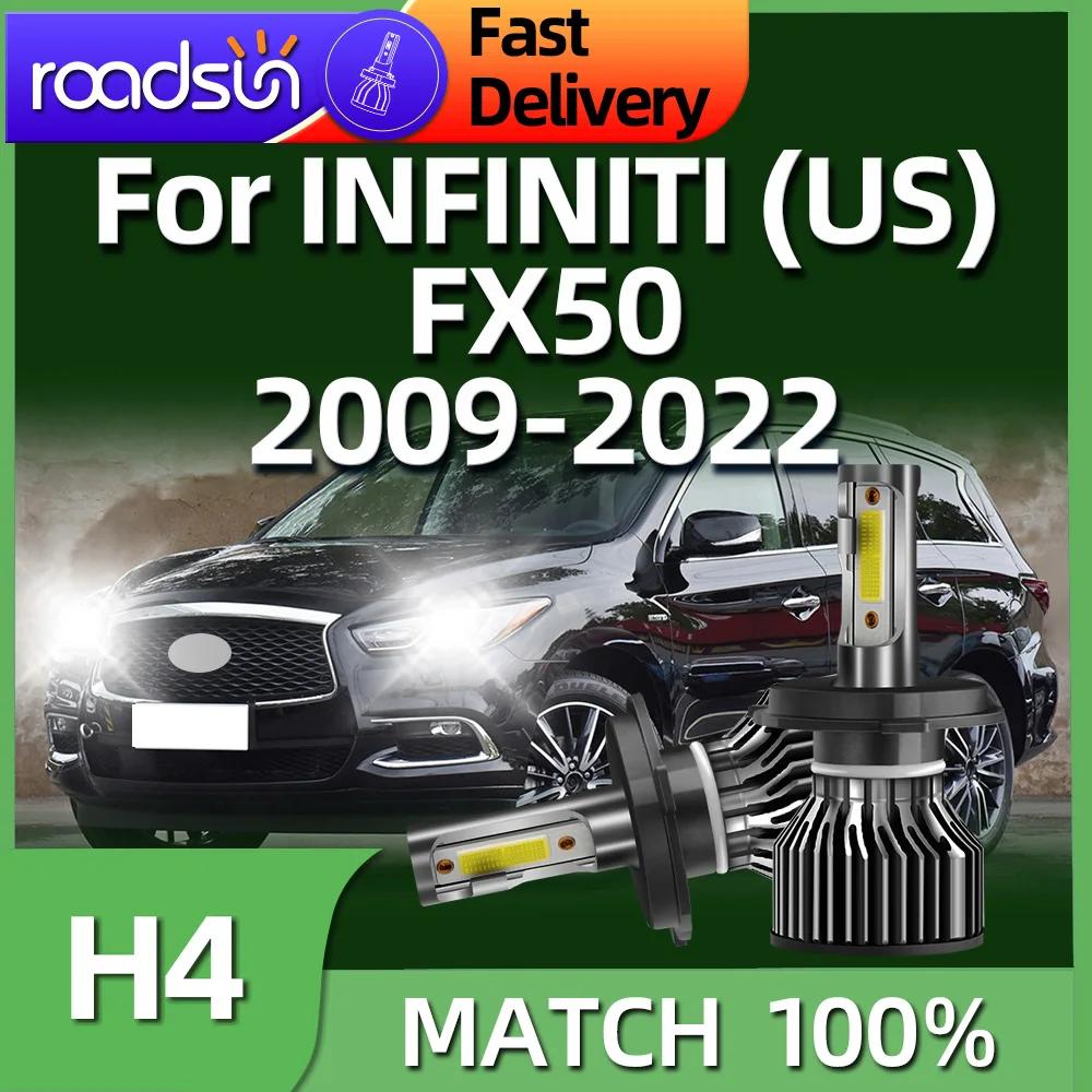 Roadsun  LED Ʈ , INFINITI (US) FX50 2009 2010 2011 2012 2013 2014 2015 2016 2017 6000 19-2022, H4 2018 K 40
